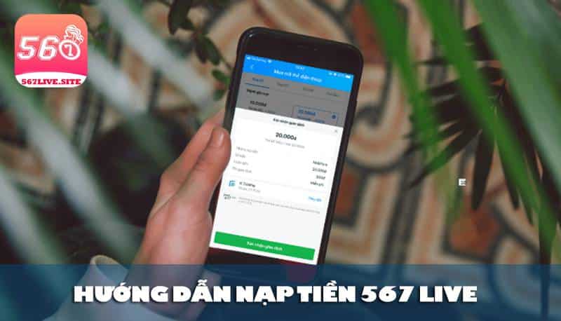 567live-nap-tien-567-live