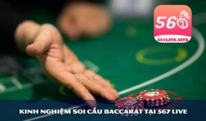 567live-kinh-nghiem-baccarat